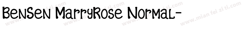 BenSen MarryRose Normal字体转换